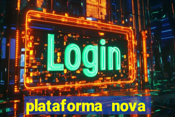 plataforma nova fortune tiger 2024